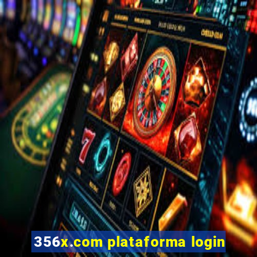 356x.com plataforma login